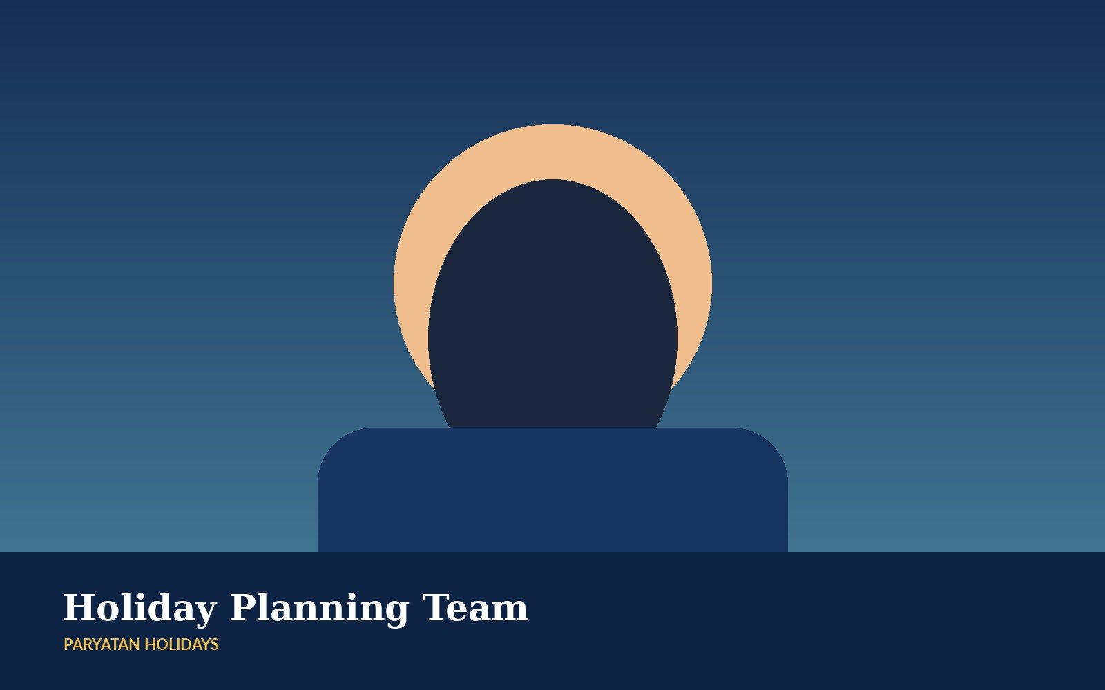 Holiday Team – Paryatan